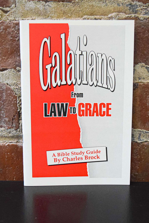 Galations: From Law to Grace